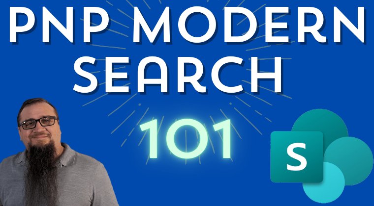 PnP Modern Search 101 - Products by Steve Corey