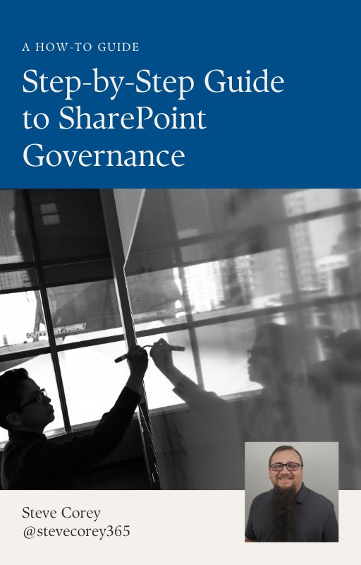 Step - by - Step Guide to Microsoft SharePoint Governance - Products by Steve Corey